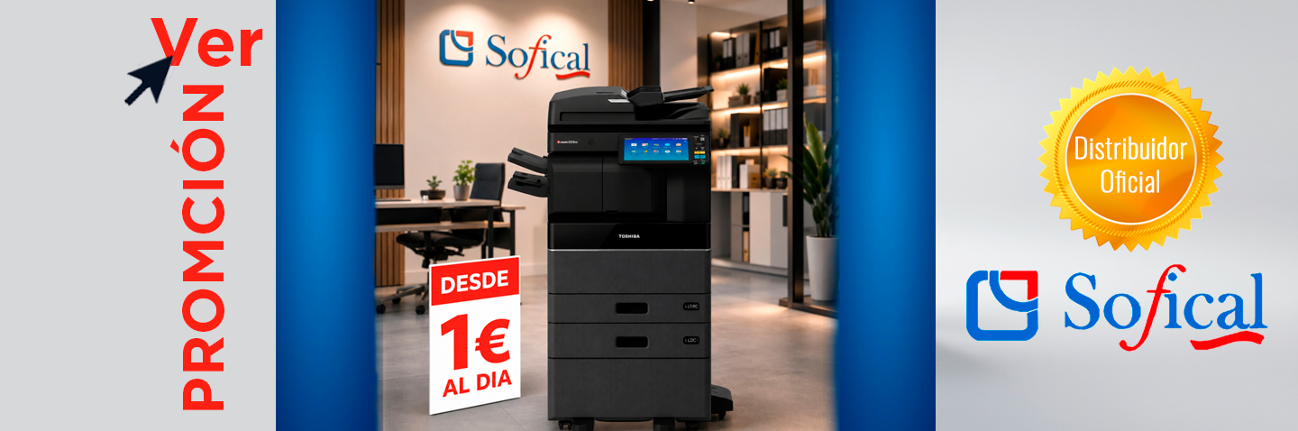 Banner promocional de impresoras Toshiba. Incluye el logo de Toshiba, una fila de impresoras multifunción y un sello dorado de 'Distribuidor Oficial Sofical