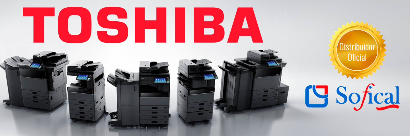 Banner promocional de impresoras Toshiba. Incluye el logo de Toshiba, una fila de impresoras multifunción y un sello dorado de 'Distribuidor Oficial Sofical